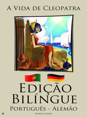 cover image of Edição Bilíngue--A Vida de Cleopatra (Português--Alemão)